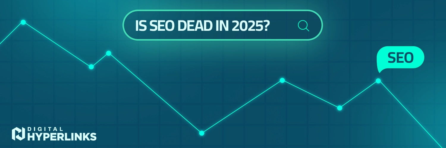 Is SEO Dead in 2025?